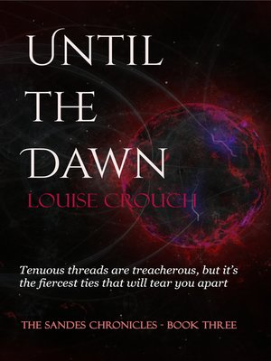 cover image of Until the Dawn (Sandes Chronicles #3)